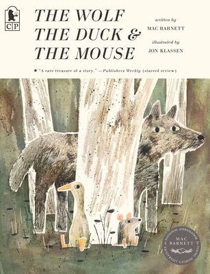 The Wolf, the Duck, and the Mouse Paperback Candlewick Press (MA)