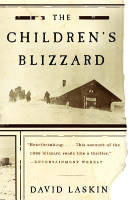 Paperback copy of "The Children's Blizzard" by Harper Perennial, showing the book cover with snowy landscape and children in winter clothing.