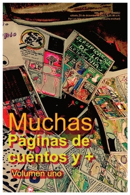 Muchas paginas de cuebtos y más: Volumen uno como escribir un cómic by Cutiva, Tairon