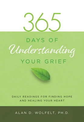 Paperback of 365 Days of Understanding Your Grief by Companion Press, featuring a comforting book cover design.