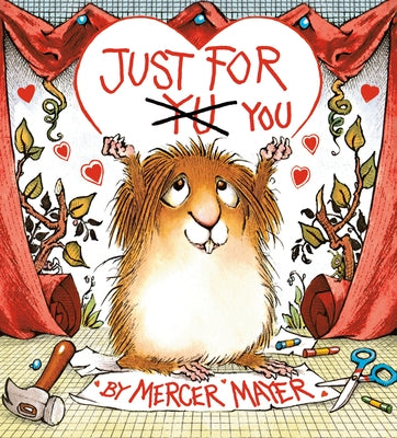 Just for You (Little Critter) Board Book Random House Books for Young Readers