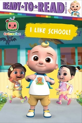 I Like School!: Ready-To-Read Ready-To-Go! Paperback Simon Spotlight