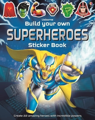 Open paperback Build Your Own Superheroes Sticker Book from Usborne Books featuring colorful superhero stickers and blank pages for customization.