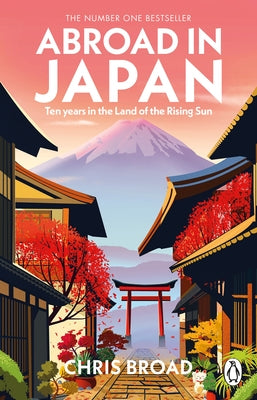 Abroad in Japan by Broad, Chris