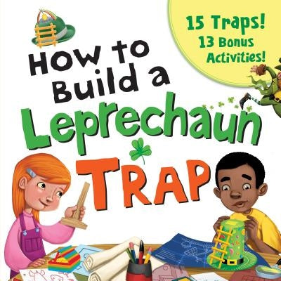 How to Build a Leprechaun Trap Paperback Sourcebooks Wonderland