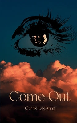 Come Out by Leeanne, Carrie