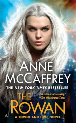 The Rowan by McCaffrey, Anne