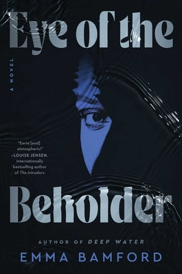 Eye of the Beholder by Bamford, Emma