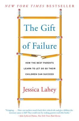 Paperback of "The Gift of Failure" by Harper Paperbacks showing the book cover with title and author details.