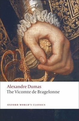 Oxford University Press paperback of The Vicomte de Bragelonne, classic French novel with a detailed cover design.