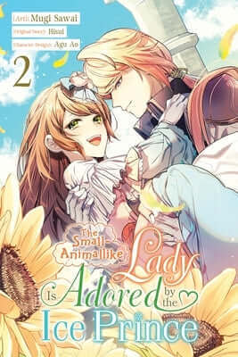 Paperback manga volume 2 titled "The Small-Animallike Lady Is Adored by the Ice Prince" from Yen Press, featuring colorful cover art.