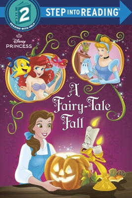 Paperback Disney Princess: A Fairy-Tale Fall book featuring colorful cover art with Disney princess characters, published by Random House Disney
