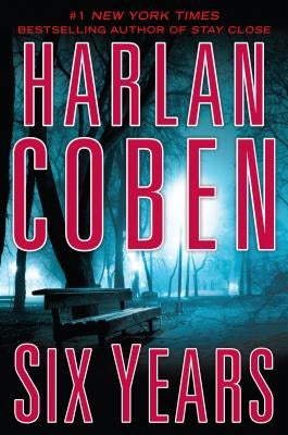 Six Years paperback novel by Large Print Press, featuring a cover with a mysterious, dark-themed design.
