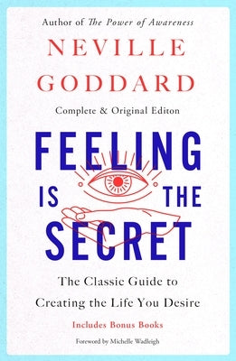 Paperback of Feeling Is the Secret by St. Martin's Essentials, featuring a cover with a classic design and the book title.