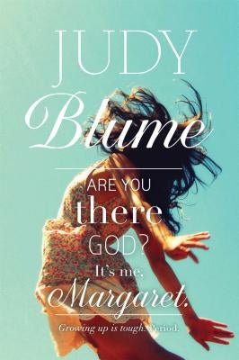 Are You There God? It's Me, Margaret. Paperback Atheneum Books for Young Readers