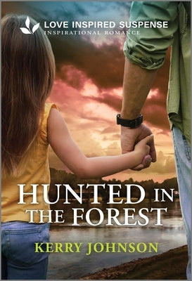 Mass market paperback of "Hunted in the Forest" from Love Inspired Suspense, featuring a forest scene on the cover.