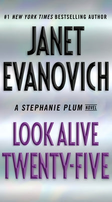Mass market paperbound copy of "Look Alive Twenty-Five" by Stephanie Plum, published by G.P. Putnam's Sons, featuring a book cover image.