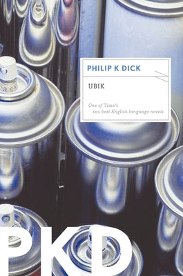 Paperback edition of Ubik by Mariner Books Classics, showing the book cover with title and author on a plain background.