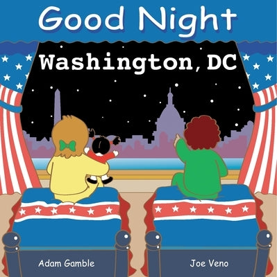 Good Night Washington DC Board Book Good Night Books