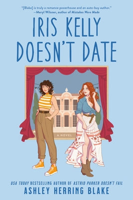 Iris Kelly Doesn't Date Paperback Penguin Publishing Group
