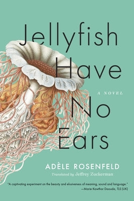 Paperback of "Jellyfish Have No Ears" by Graywolf Press featuring a cover design with abstract jellyfish imagery.