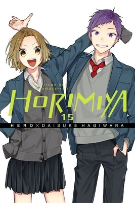 Horimiya, Vol. 15: Volume 15 by Hero