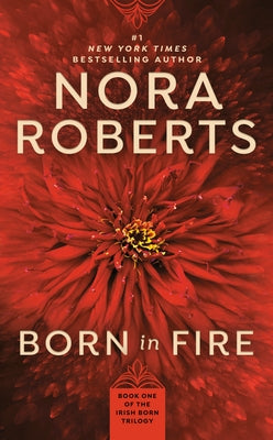 Cover image of the mass market paperback "Born in Fire" by Berkley Books, featuring fiery artwork and bold typography.
