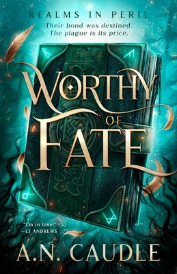 Paperback copy of "Worthy of Fate" by Ace Books, featuring a cover with fantasy artwork and book title.