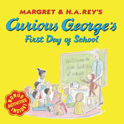 Paperback of Curious George's First Day of School by Clarion Books, featuring George in a school setting.