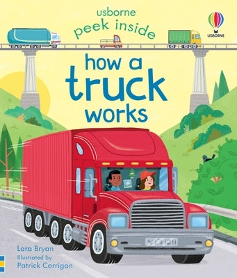 Peek Inside How a Truck Works Board Book Usborne Books