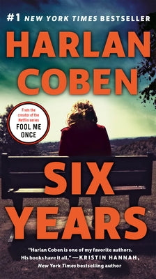 Six Years by Coben, Harlan