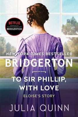 Paperback of "To Sir Phillip, with Love" from the Bridgerton series by Avon Books, showing the book cover with elegant design.