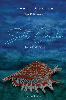 Salt Oracle by Gordon, Ivonne