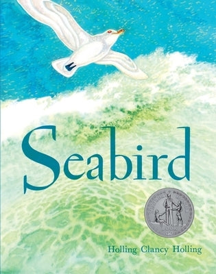 Seabird: A Newbery Honor Award Winner Paperback Clarion Books