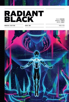 Radiant Black Year One Deluxe Hardcover: A Massive-Verse Book by Higgins, Kyle