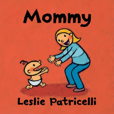 Mommy Board Book Candlewick Press (MA)