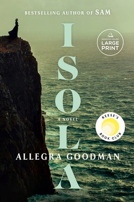 Paperback of Reese's Book Club novel "Isola" by Random House Large Print Publishing, featuring a colorful cover with island imagery.