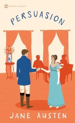 Mass market paperback of "Persuasion" by Jane Austen, published by Signet Book, showing the book cover with classic design elements.