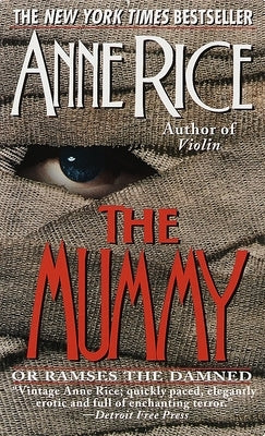 Mass market paperback of The Mummy or Ramses the Damned by Ballantine Books, featuring a mysterious ancient Egyptian-themed cover.
