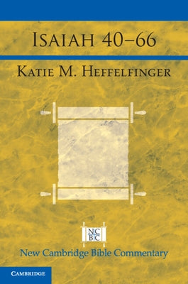 Paperback of Isaiah 40-66 from Cambridge University Press featuring the book cover with biblical text and design elements.
