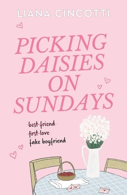 Paperback book titled "Picking Daisies on Sundays" by Forever, showing the cover with daisies and soft pastel colors.