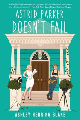 Astrid Parker Doesn't Fail Paperback Berkley Books