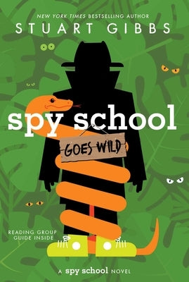 Paperback of Spy School Goes Wild by Simon & Schuster, featuring a colorful cover with spy-themed illustrations.