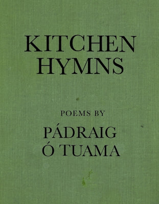 Paperback of Kitchen Hymns poetry book by Copper Canyon Press, featuring a cover with artistic design and inviting typography.