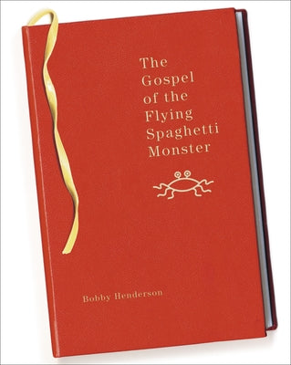 The Gospel of the Flying Spaghetti Monster Paperback Villard Books