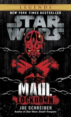 Mass market paperback of "Lockdown: Star Wars Legends" featuring Darth Maul, published by Random House Worlds.