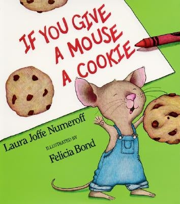 Paperback of "If You Give a Mouse a Cookie" Big Book by HarperCollins, featuring colorful cover art with a mouse and cookie illustration.