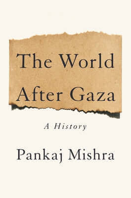 The World After Gaza: A History Hardcover Penguin Press