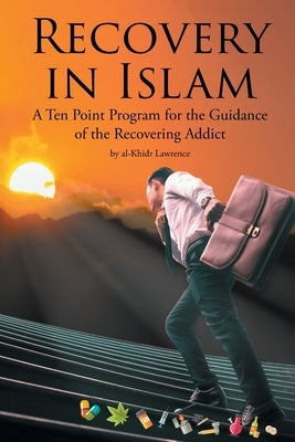 Recovery in Islam by Lawrence, Al-Khidr