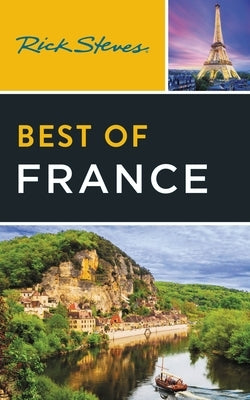Rick Steves Best of France Paperback Rick Steves